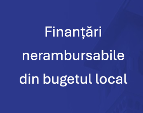 Finanțări nerambursabile din bugetul local